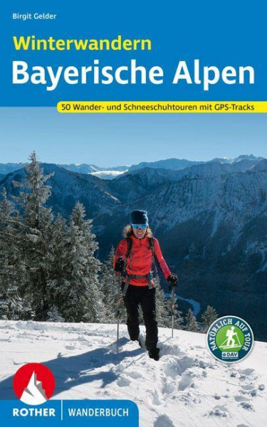 Winterwandern Bayerische Alpen