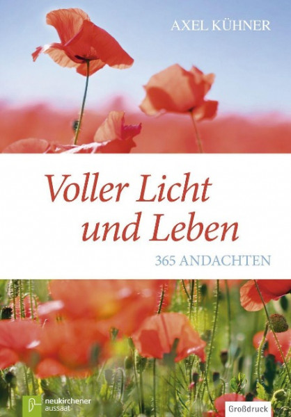 Voller Licht und Leben