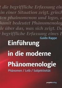 Einführung in die moderne Phänomenologie