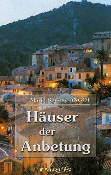 Häuser der Anbetung
