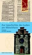 Wegweiser Mittelrhein / Zur Geschichte der Juden am Mittelrhein: Synagogen und andere Kultstätten. Detaillierte Karte