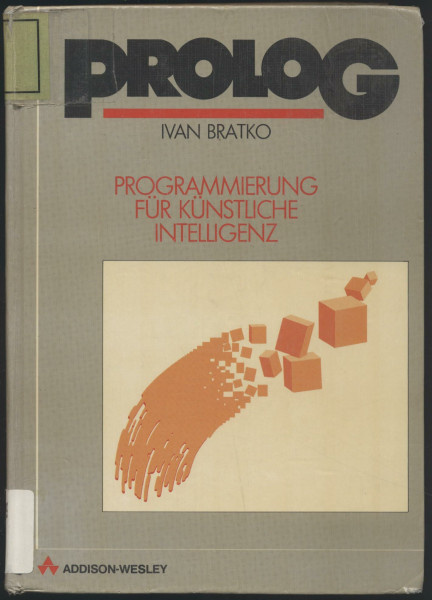 PROLOG. Programmierung für künstliche Intelligenz