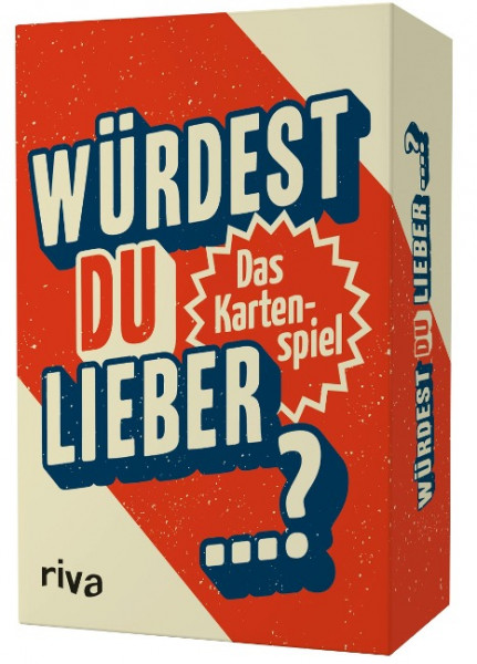 Würdest du lieber ...?