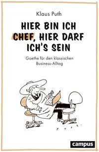 Hier bin ich Chef, hier darf ich's sein