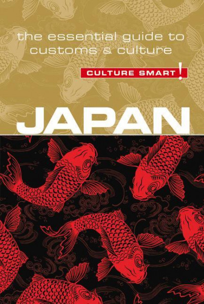 Japan - Culture Smart!: The Essential Guide to Customs & Culture