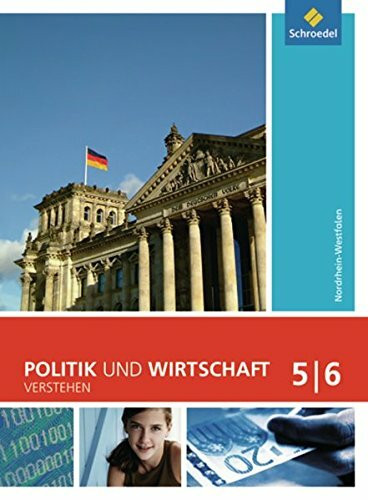 Politik und Wirtschaft verstehen - Ausgabe 2008: Schülerband 5 / 6