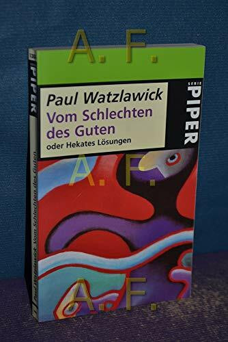 Vom Schlechten des Guten oder Hekates Lösungen