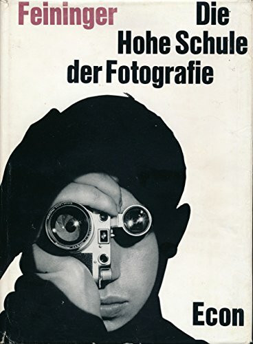 Die hohe Schule der Fotografie