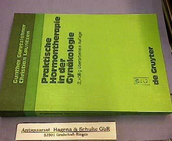 Praktische Hormontherapie in der Gynäkologie