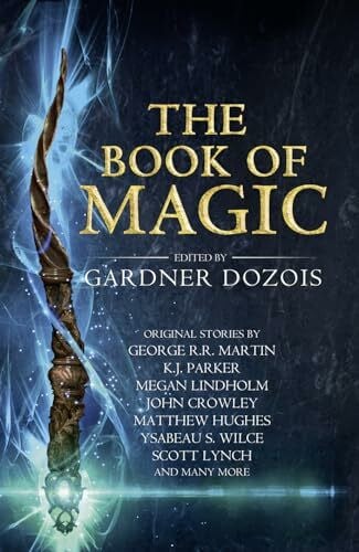 The Book of Magic: A Collection of Stories by Various Authors