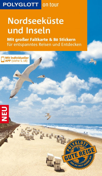 POLYGLOTT on tour Reiseführer Nordseeküste & Inseln: Mit großer Faltkarte und 80 Stickern