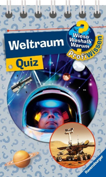 Wieso? Weshalb? Warum? ProfiWissen Quiz: Weltraum