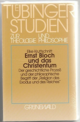 Ernst Bloch und das Christentum Ernst Bloch und das Christentum