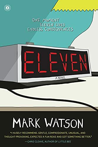 Eleven: A Novel