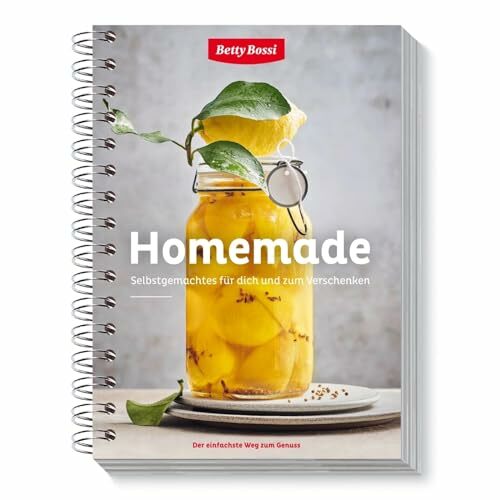 Betty Bossi - Homemade, Kochbuch mit 85 Rezepte für Selbstgemachtes zum Genießen und Verschenken - Kochbuch für jede Saison - Rezeptbuch Rezeptideen Kochen Betty Bossi - Homemade, Kochbuch mit 85 Rezepte für Selbstgemachtes zum Genießen und Verschenken - Kochbuch für jede Saison - Rezeptbuch Rezeptideen Kochen