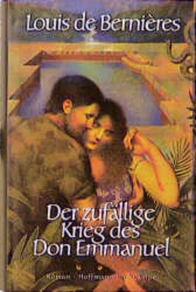 Der zufällige Krieg des Don Emmanuel: Roman