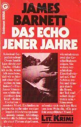 Das Echo jener Jahre.