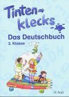 Tintenklecks - Das Deutschbuch. Ausgabe N: 2. Klasse