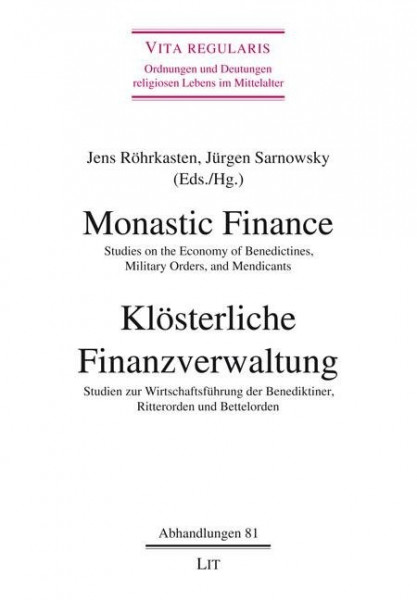 Monastic Finance. Klösterliche Finanzverwaltung