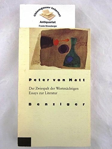 Der Zwiespalt der Wortmächtigen. Essays zur Literatur