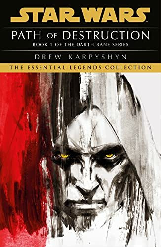 Star Wars: Darth Bane - Path of Destruction