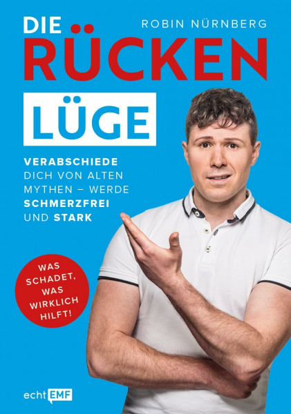 Die Rückenlüge: Verabschiede dich von alten Mythen - werde schmerzfrei und stark | Rückenschmerzen begegnen mit @criticalphysio