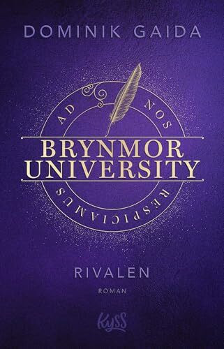 Brynmor University – Rivalen: Ein hochemotionaler queerer Liebesroman (Brynmor-University-Trilogie, Band 3)