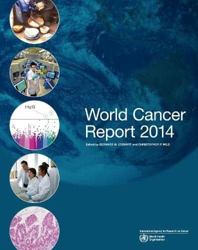World Cancer Report (International Agency for Research on Cancer)