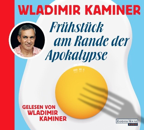 Frühstück am Rande der Apokalypse