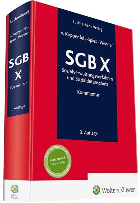 SGB X Kommentar: Sozialverwaltungsverfahren und Sozialdatenschutz SGB X Kommentar: Sozialverwaltungsverfahren und Sozialdatenschutz