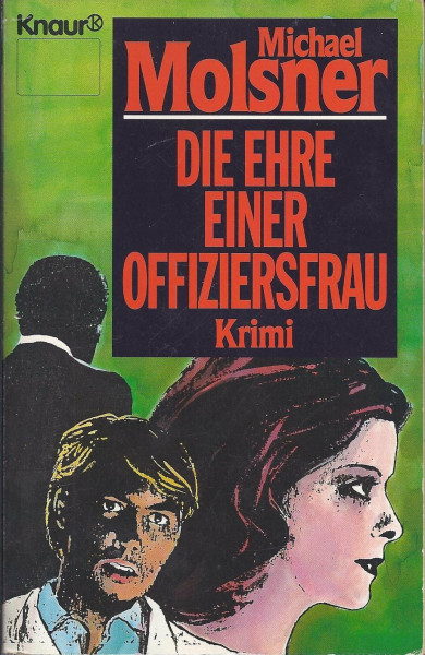 Die Ehre einer Offiziersfrau.