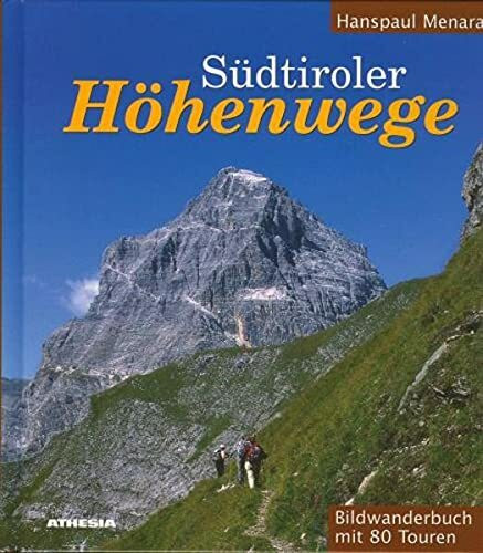 Südtiroler Höhenwege