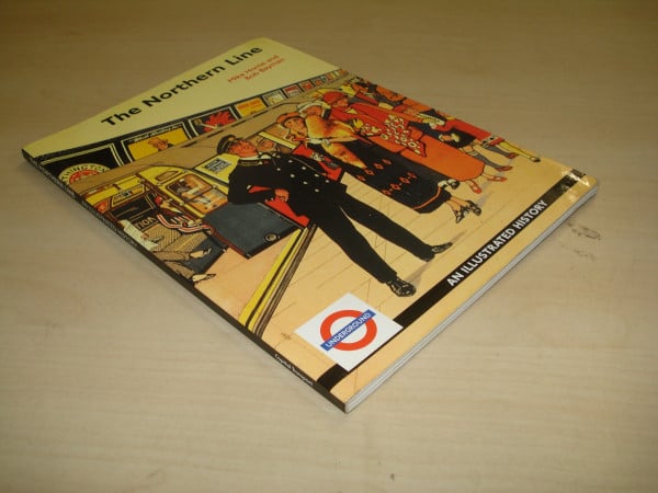 The Northern Line: An Illustrated History