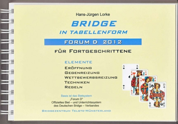 Bridge in Tabellenform - Forum D 212: für Fortgeschrittene