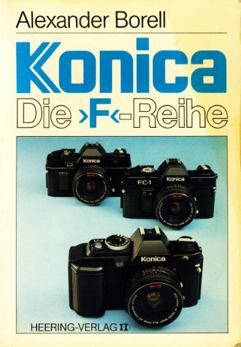 Konica. Die F- Reihe