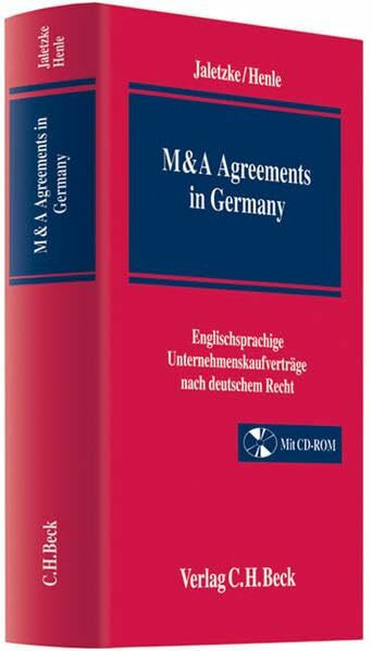 M&A Agreements in Germany: Englischsprachige Unternehmenskaufverträge nach deutschem Recht