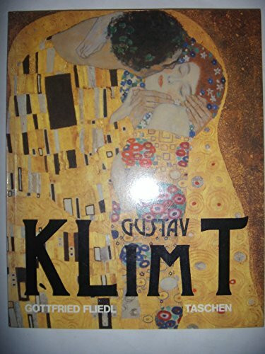 Gustav Klimt 1862-1918. Le Monde A L'Apparence Feminine