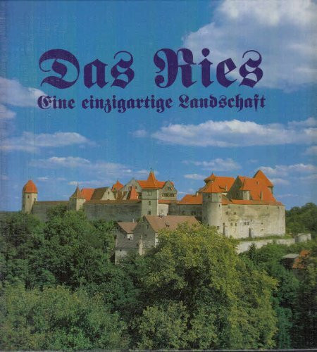 Das Ries: Eine einzigartige Landschaft