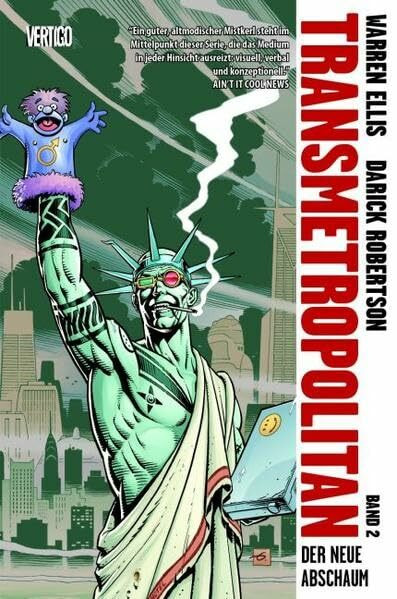Transmetropolitan: Bd. 2: Der neue Abschaum