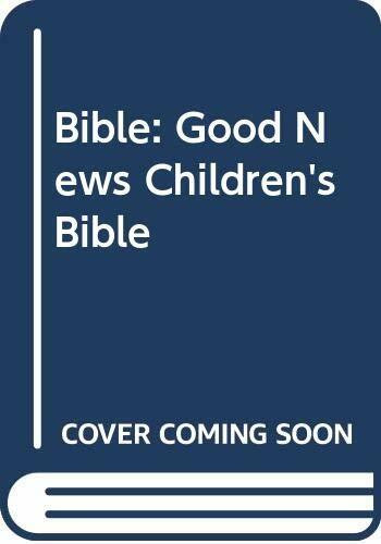 Good News Children's Bible