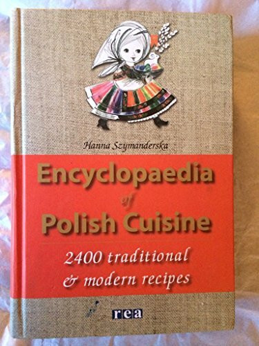 Encyclopaedia of Polish Cuisine