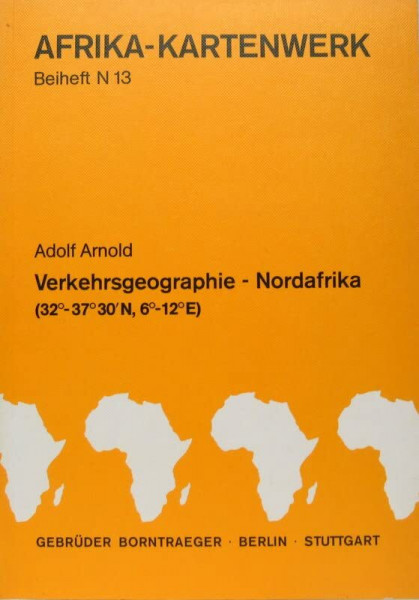 Verkehrsgeographie Nordafrika: Verkehr 1966/72