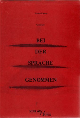 Bei der Sprache genommen