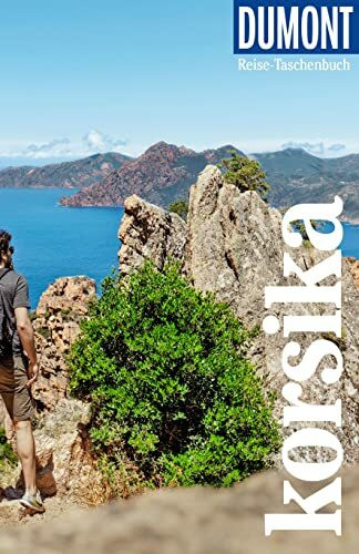 DUMONT Reise-Taschenbuch Reiseführer Korsika: Reiseführer plus Reisekarte. Mit individuellen Autorentipps und vielen Touren.