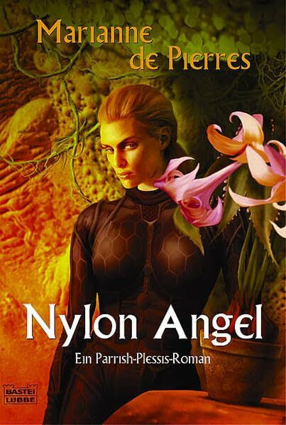 Nylon Angel: Die Parrish-Plessis-Trilogie, Bd. 1 (Science Fiction. Bastei Lübbe Taschenbücher)
