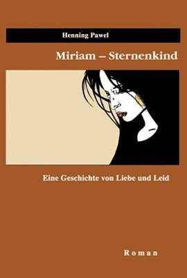 Miriam - Sternenkind