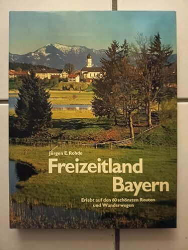 Freizeitland Bayern