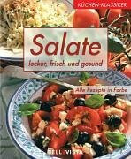 Küchen-Klassiker. Salate. Lecker, frisch und gesund