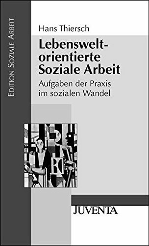 Lebensweltorientierte Soziale Arbeit