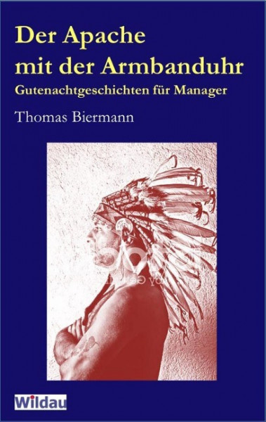 Der Apache mit der Armbanduhr